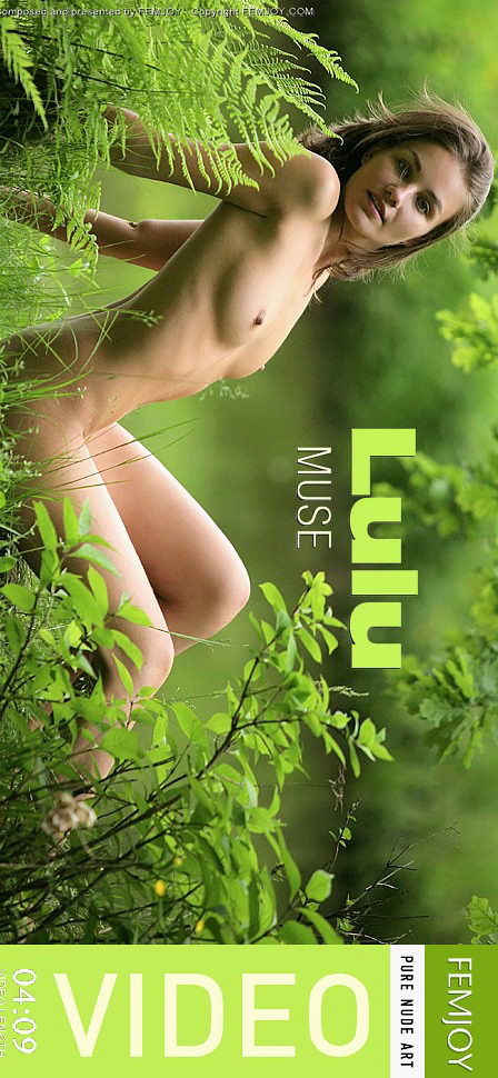 Lulu - `Muse` - by Michael Sandberg for FEMJOY VIDEO Lulu - `Muse` - by Michael Sandberg for FEMJOY VIDEO